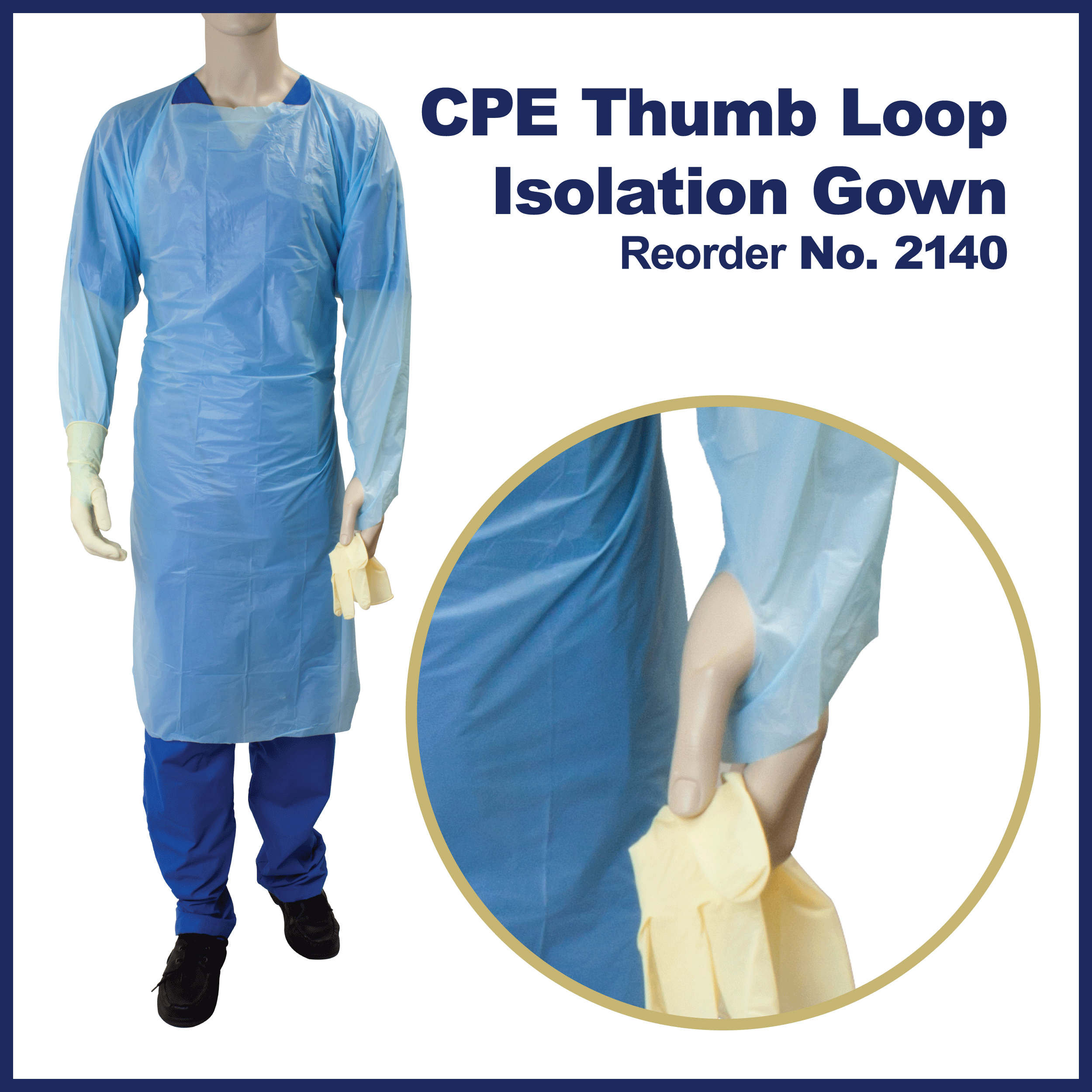 CPE/Thumb Loop Isolation Gowns